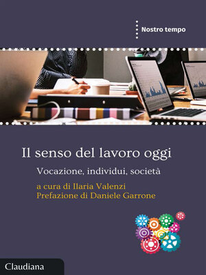 cover image of Il senso del lavoro oggi